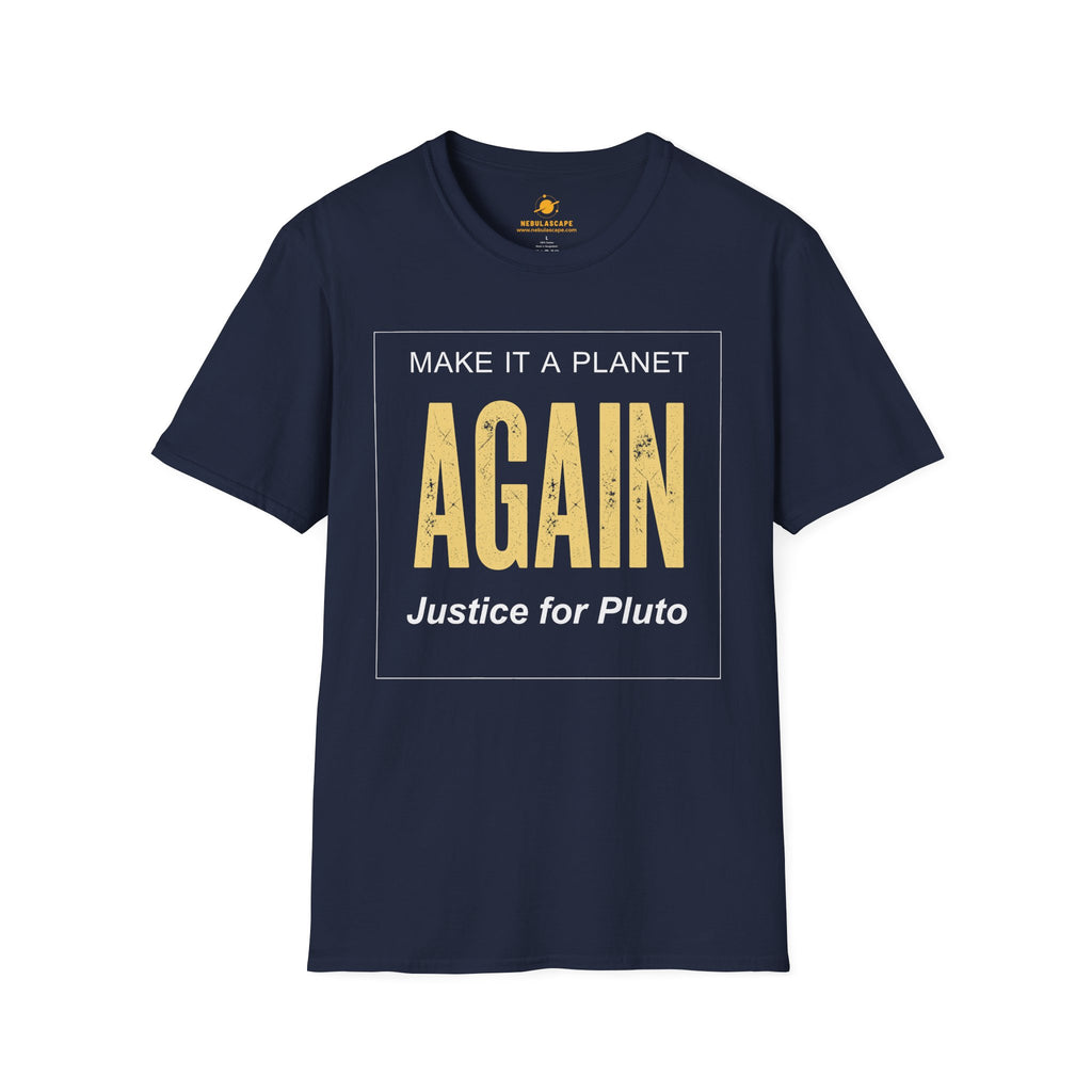 Make It a Planet Again T-Shirt — Justice for Pluto Protest Tee