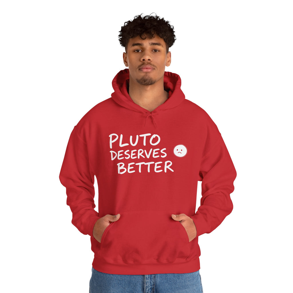 Pluto Deserves Better Hoodie – Cute Astronomy Protest Pullover