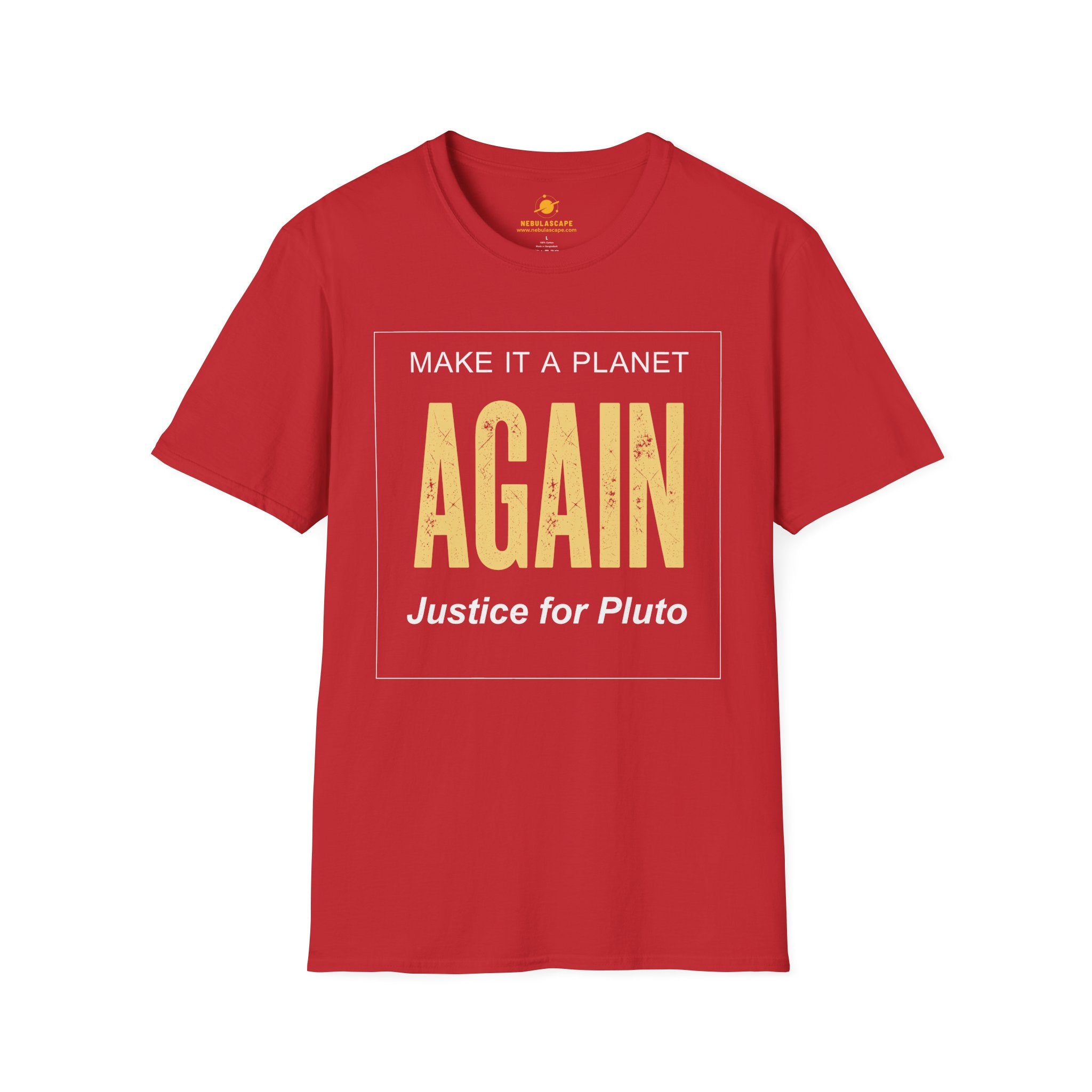 Make It a Planet Again T-Shirt — Justice for Pluto Protest Tee