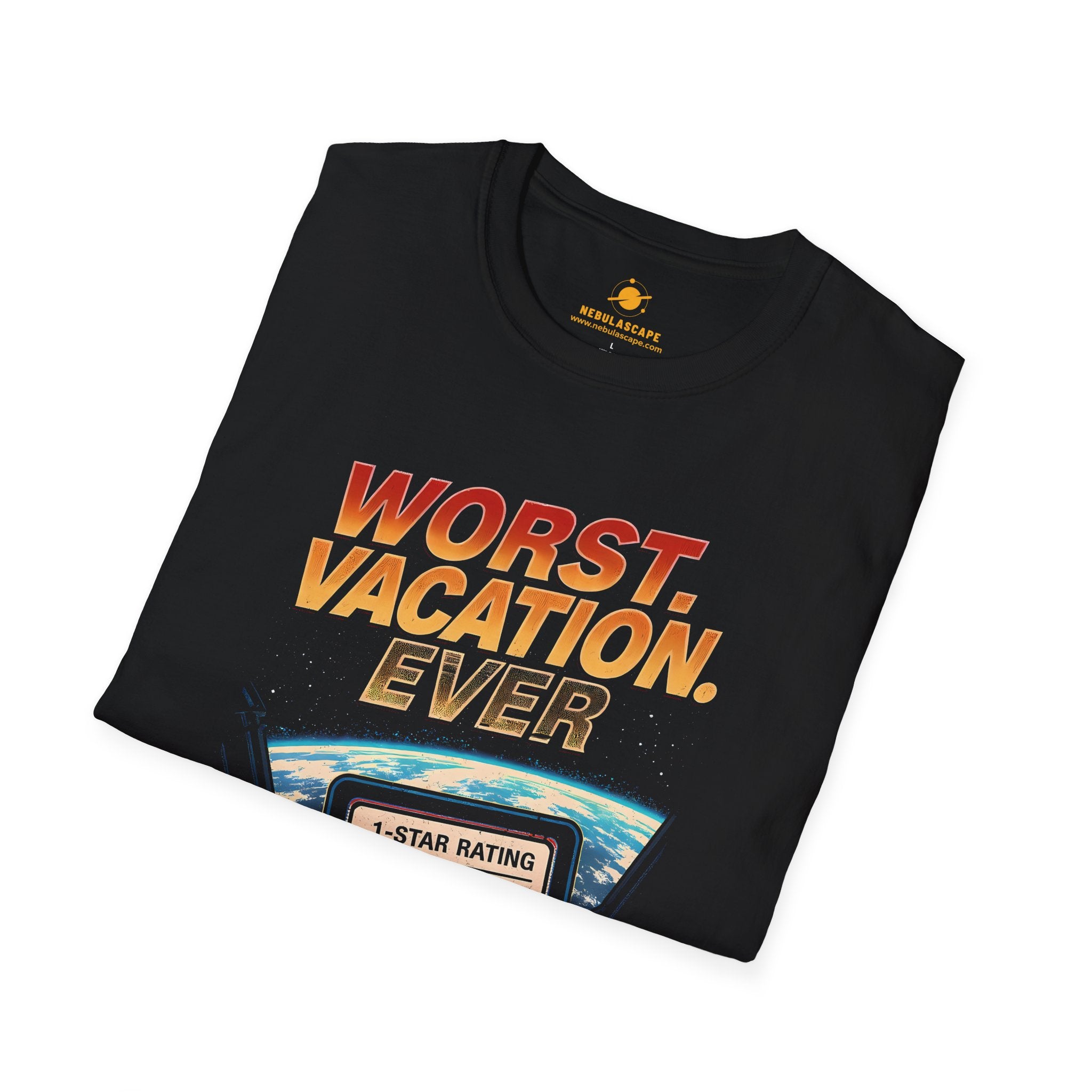 Worst Vacation Ever T-Shirt — Funny 'Would Not Abduct Again' Alien Vacation Tee