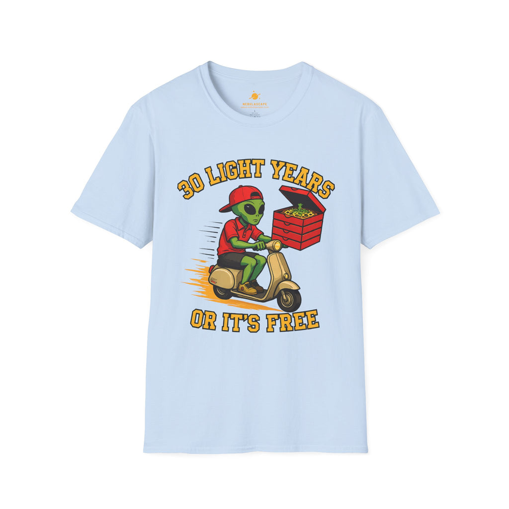 Alien Pizza Delivery Tee - "30 Light Years or It's Free" Graphic T-Shirt
