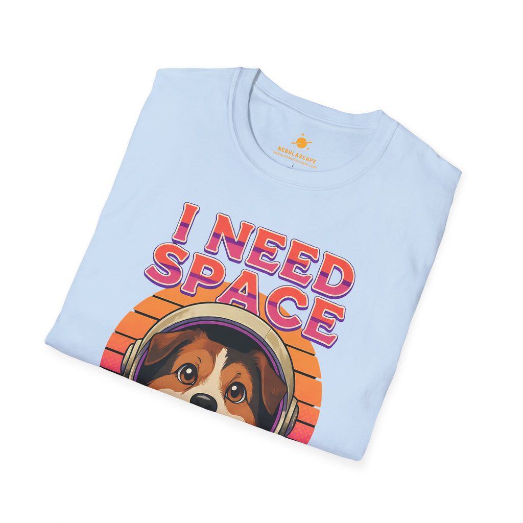 I Need Space - Cute Dog Astronaut T-Shirt