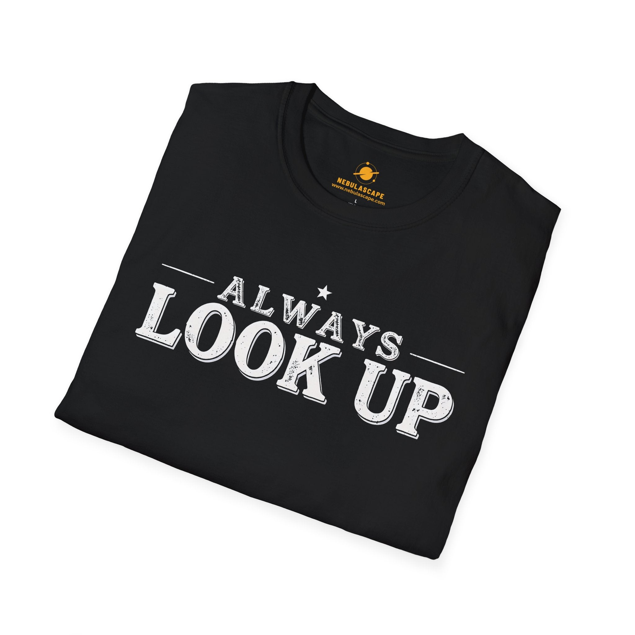 Always Look Up T-Shirt — Inspirational Sky Graphic Tee