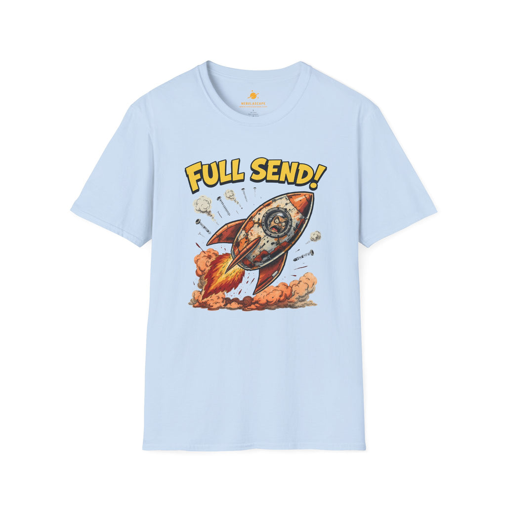 Full Send Rocket Launch T-Shirt