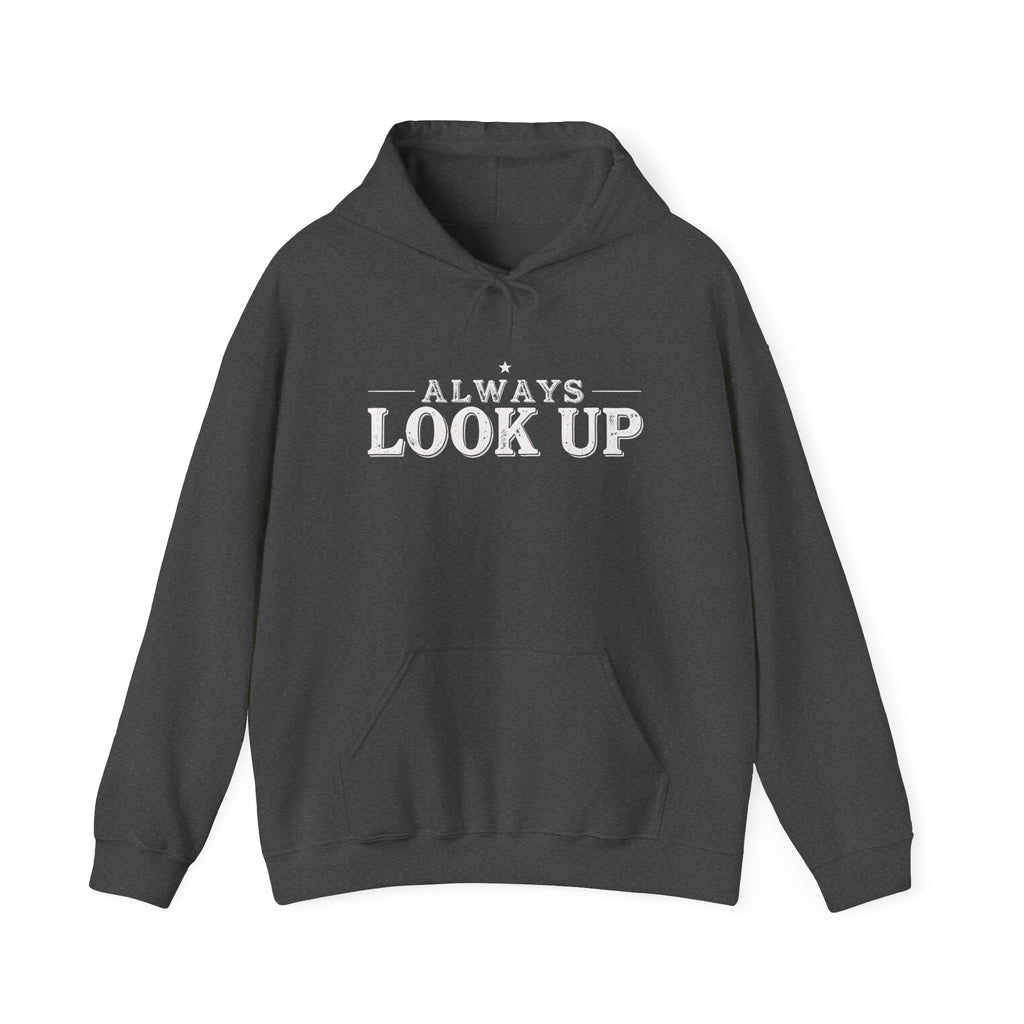 Always Look Up Hoodie — Inspirational Sky-Blue Text Pullover