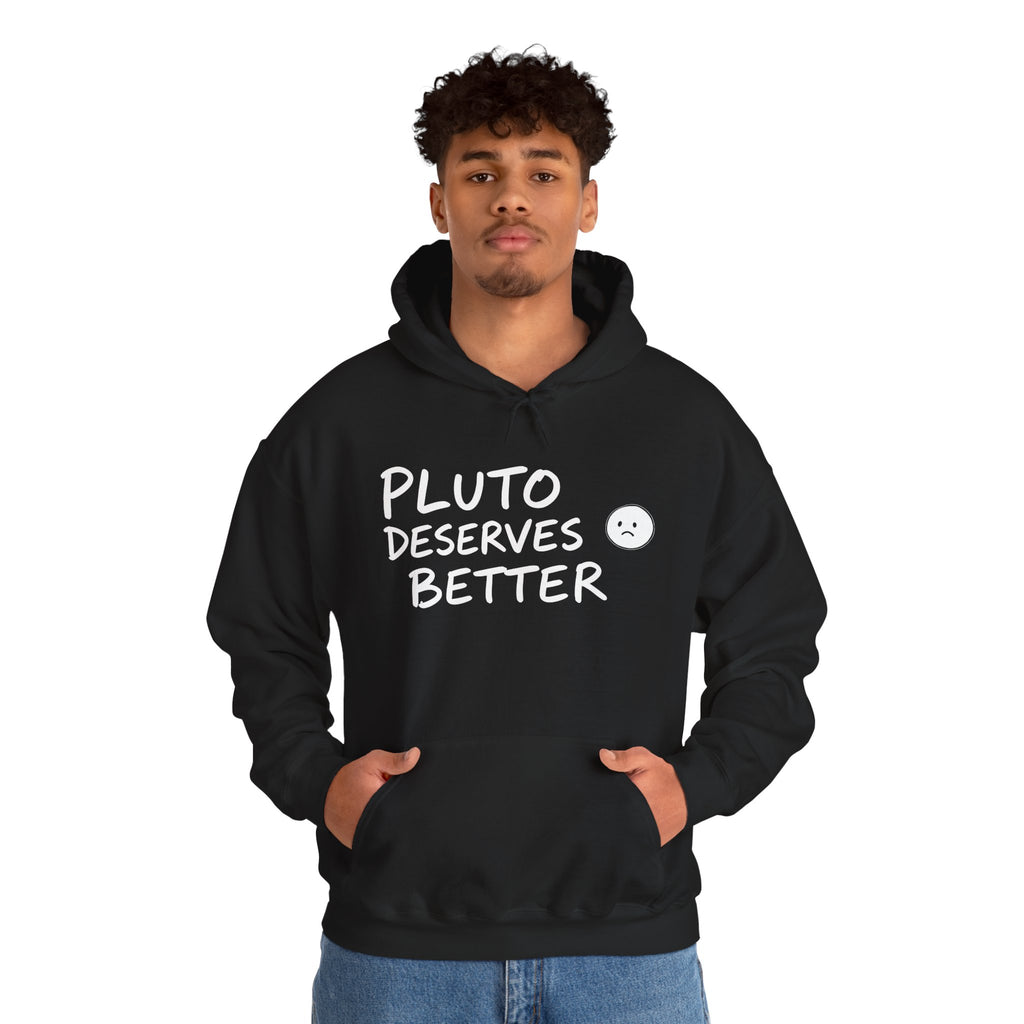 Pluto Deserves Better Hoodie – Cute Astronomy Protest Pullover
