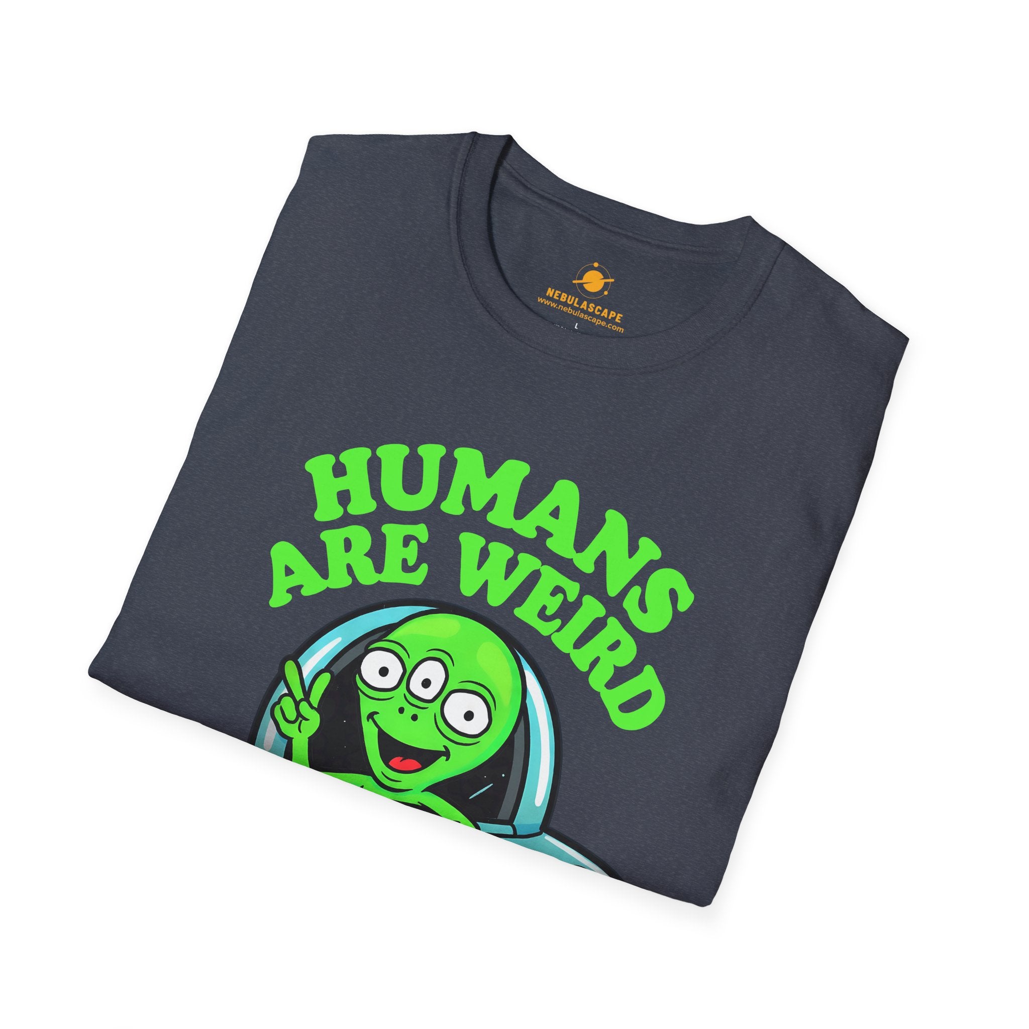 Humans Are Weird - Little Alien T-Shirt