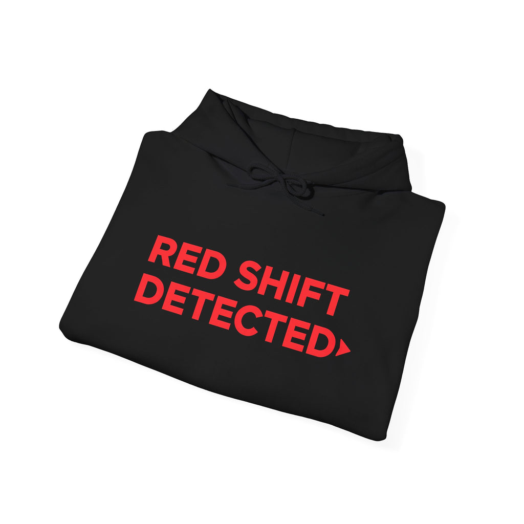 Red Shift Detected Hoodie — Astronomy Science Graphic Pullover