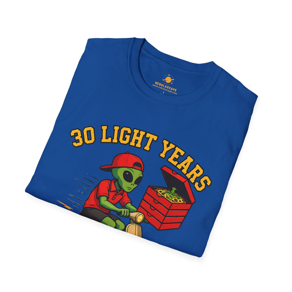 Alien Pizza Delivery Tee - "30 Light Years or It's Free" Graphic T-Shirt