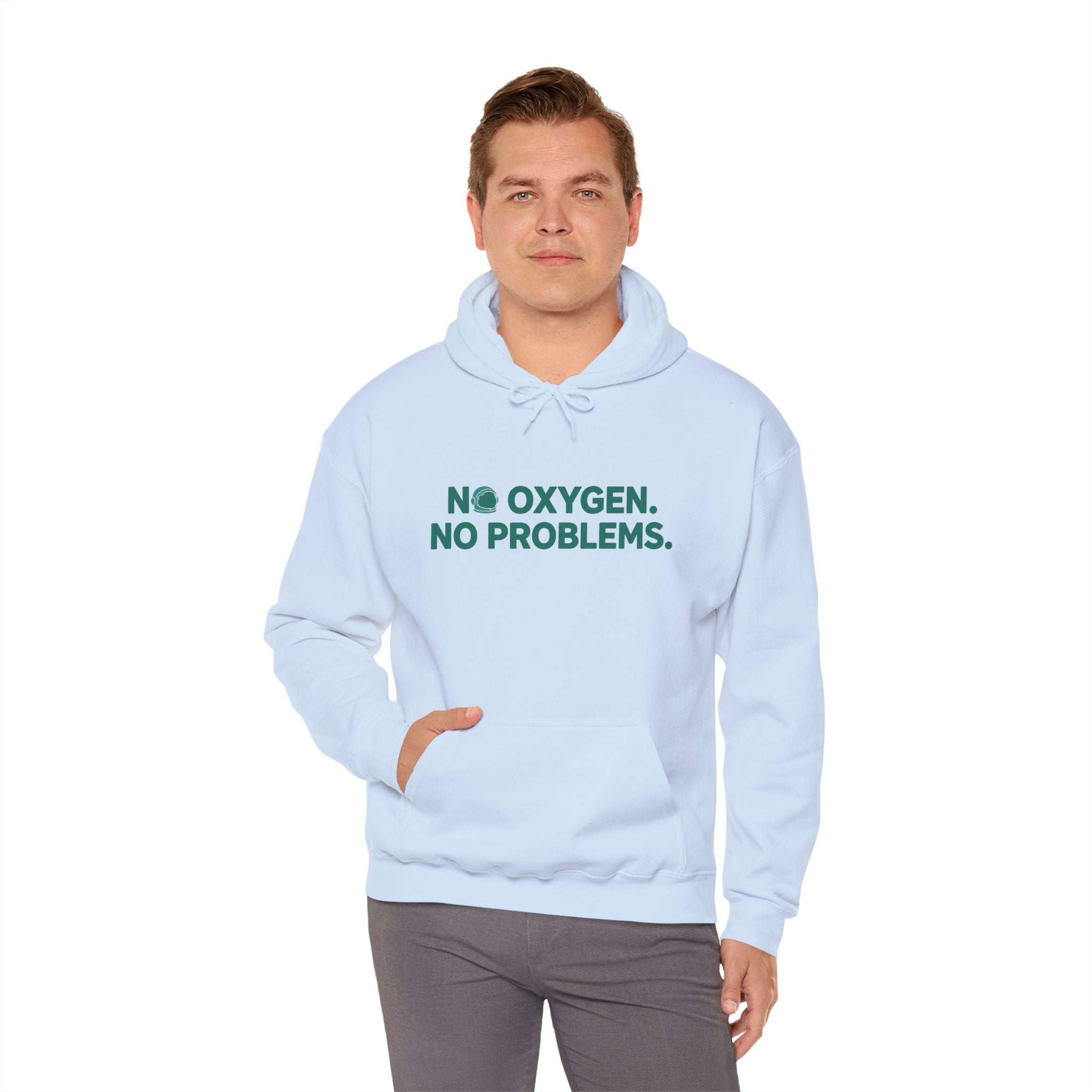 No Oxygen. No Problems. Hoodie — Funny Dark Humor Graphic Pullover