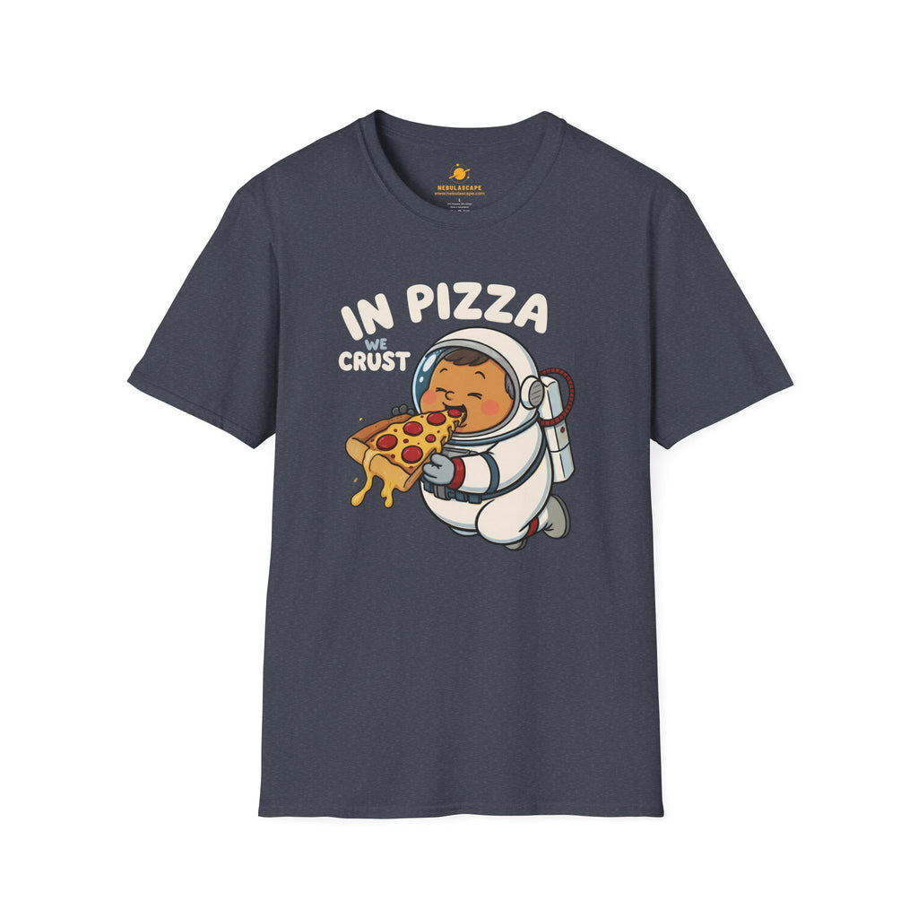 In Pizza We Crust - Little Astronaut T-Shirt