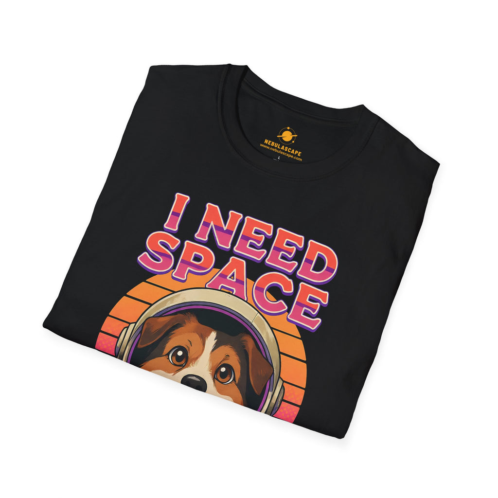 I Need Space - Cute Dog Astronaut T-Shirt