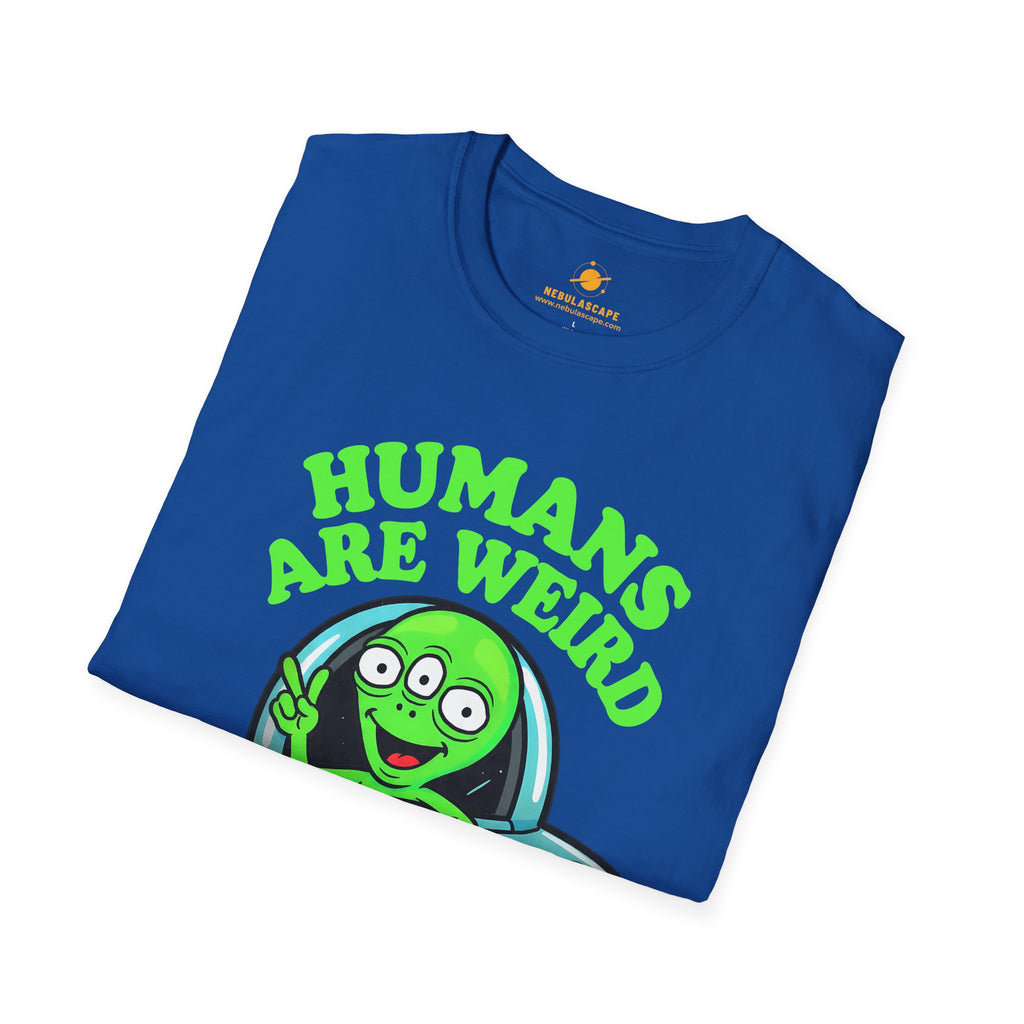 Humans Are Weird - Little Alien T-Shirt