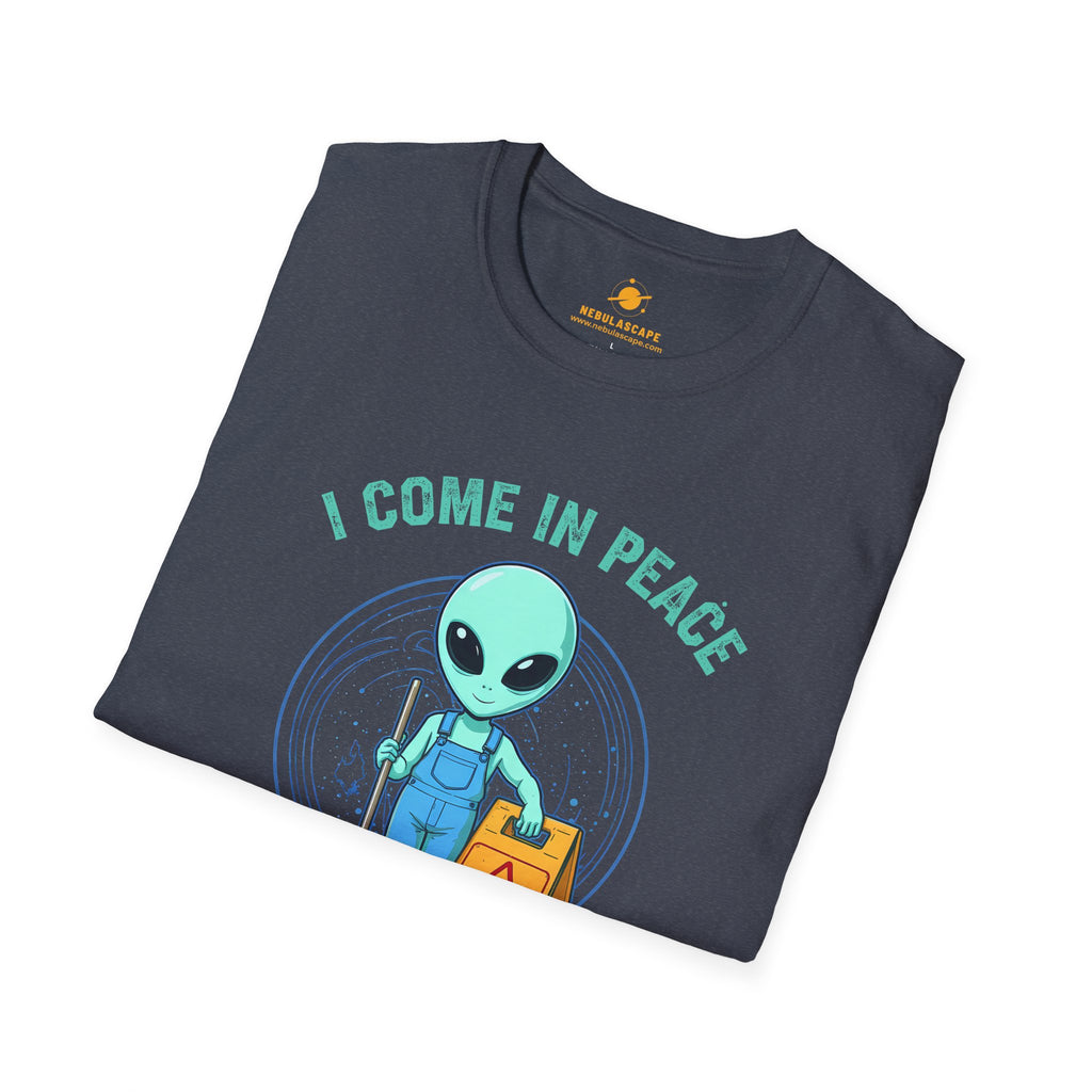 Alien Cleaning Crew T-Shirt — "I Come in Peace to Clean Up Your Mess" Humorous UFO Tee