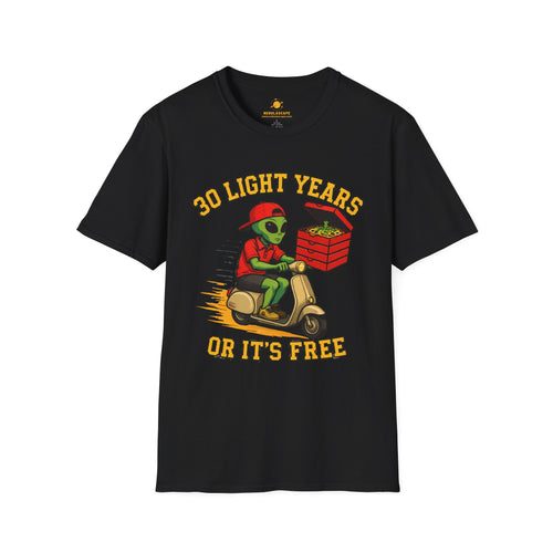 Alien Pizza Delivery Tee - "30 Light Years or It's Free" Graphic T-Shirt