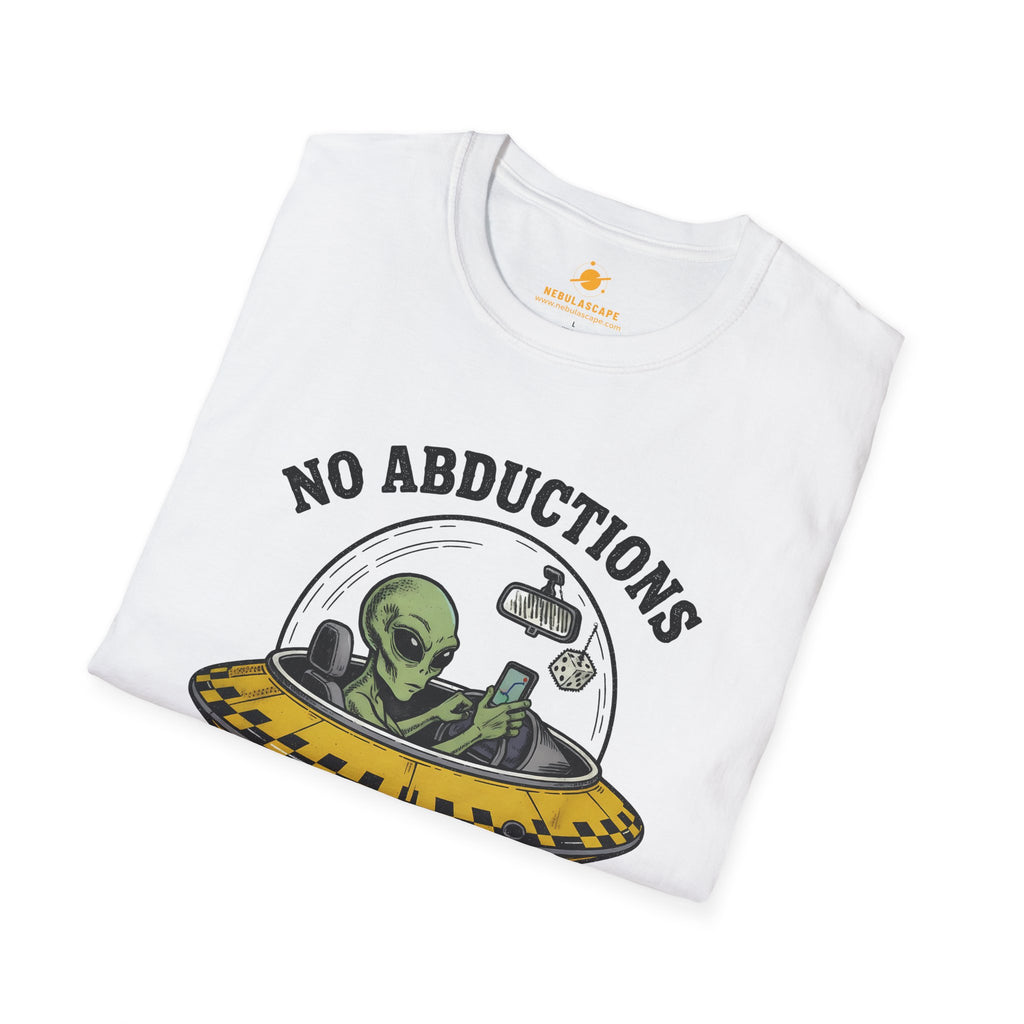 Alien UFO T‑Shirt — "No Abductions Just Pickups" Funny Sci‑Fi Tee