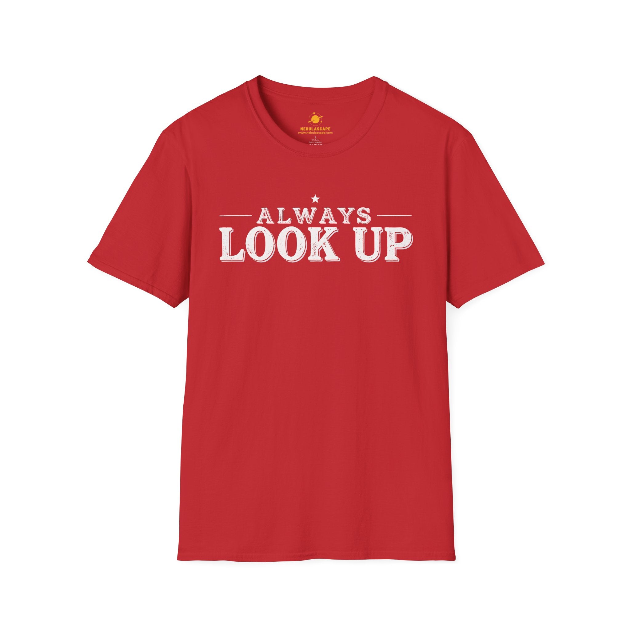 Always Look Up T-Shirt — Inspirational Sky Graphic Tee