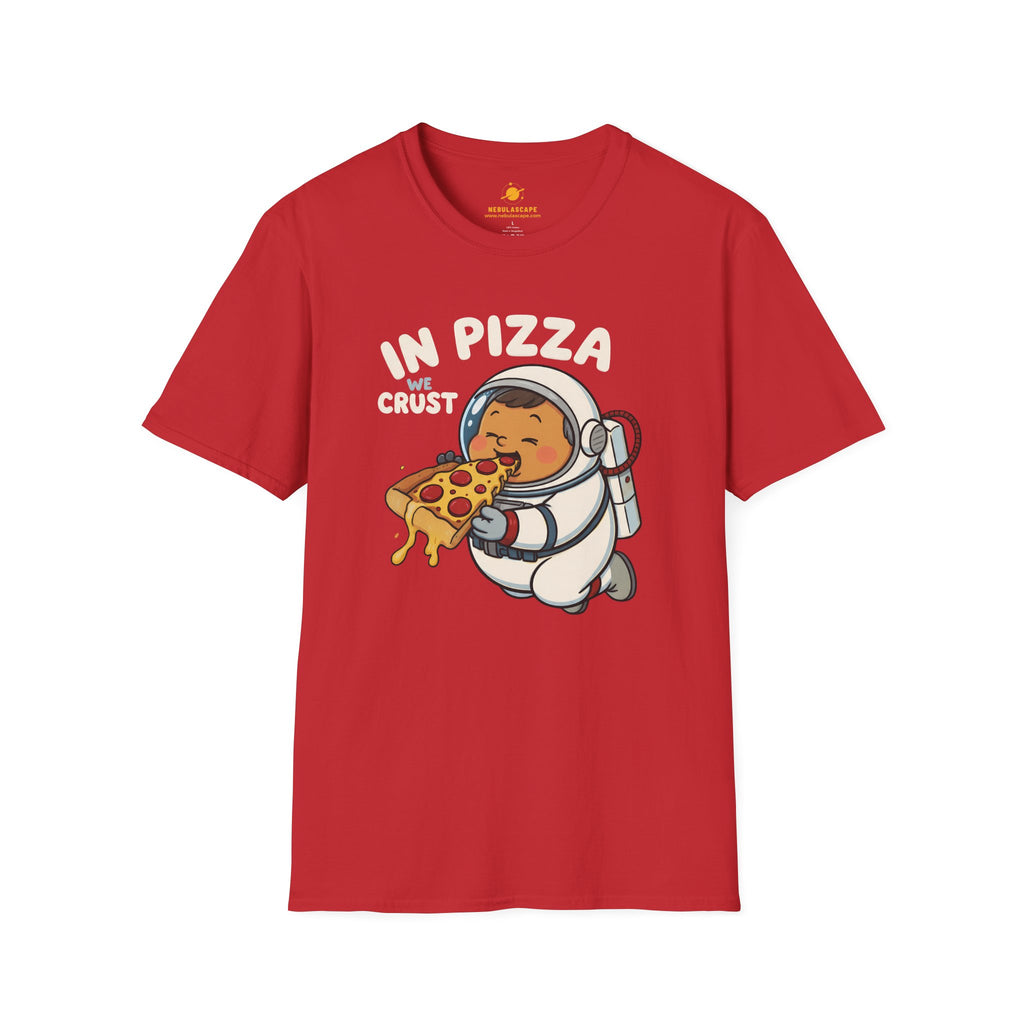 In Pizza We Crust - Little Astronaut T-Shirt