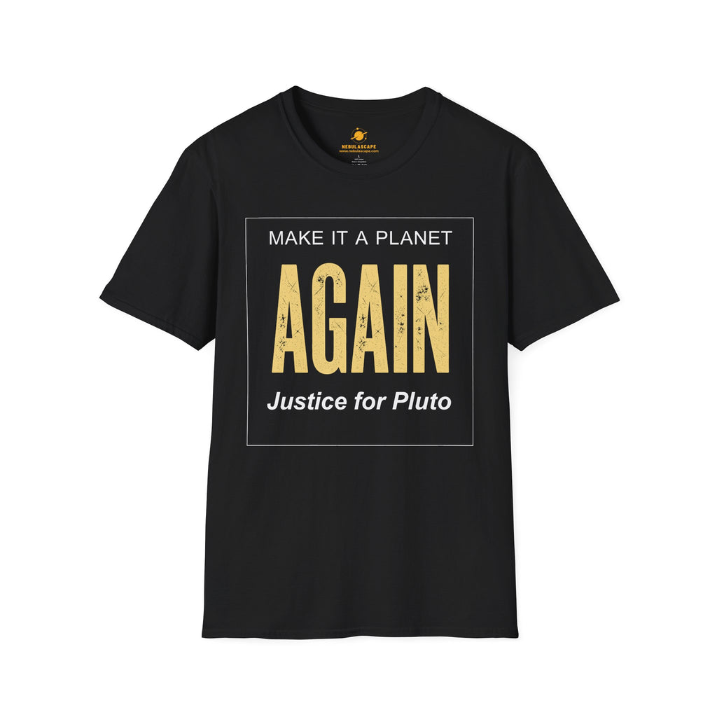 Make It a Planet Again T-Shirt — Justice for Pluto Protest Tee