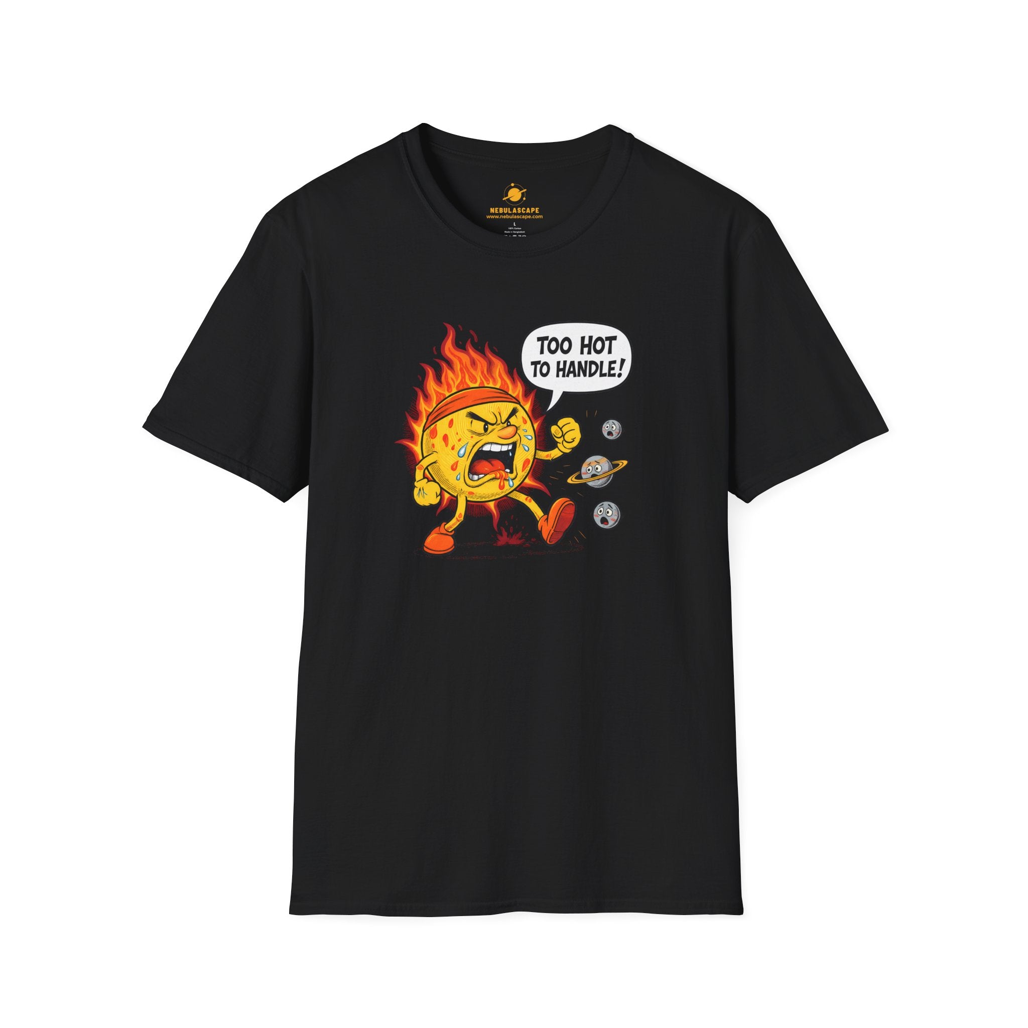 Too Hot To Handle T-Shirt