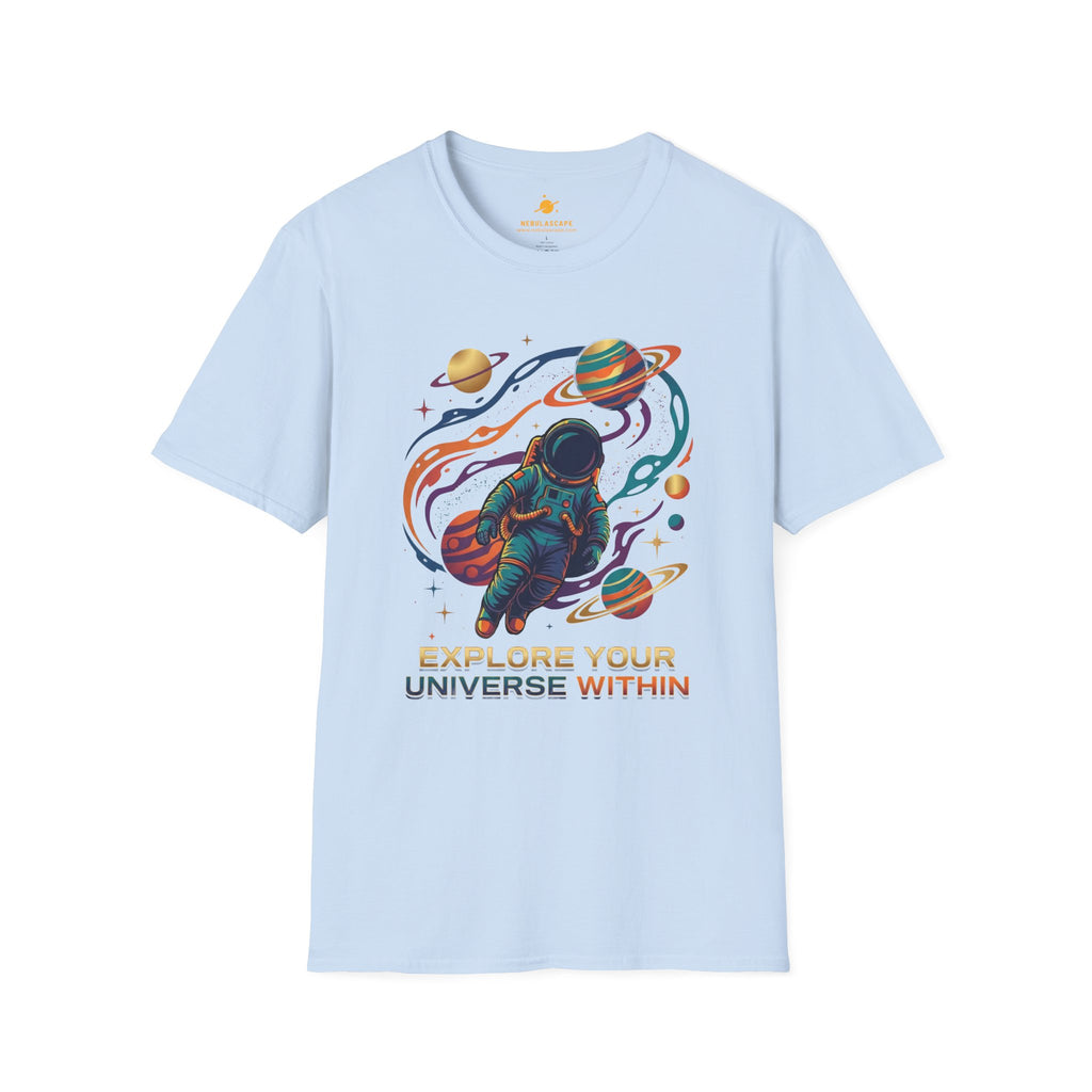 Explore Your Universe T-shirt