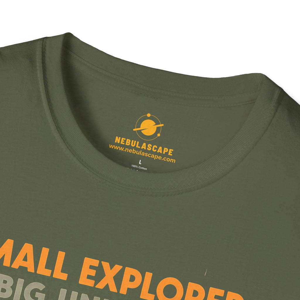 Small Explorer, Big Universe T-Shirt