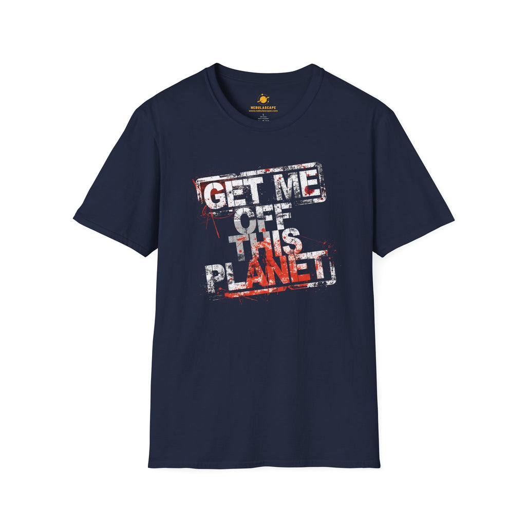 Get Me Off This Planet Graphic Tee — Distressed Sci‑Fi Statement T-Shirt