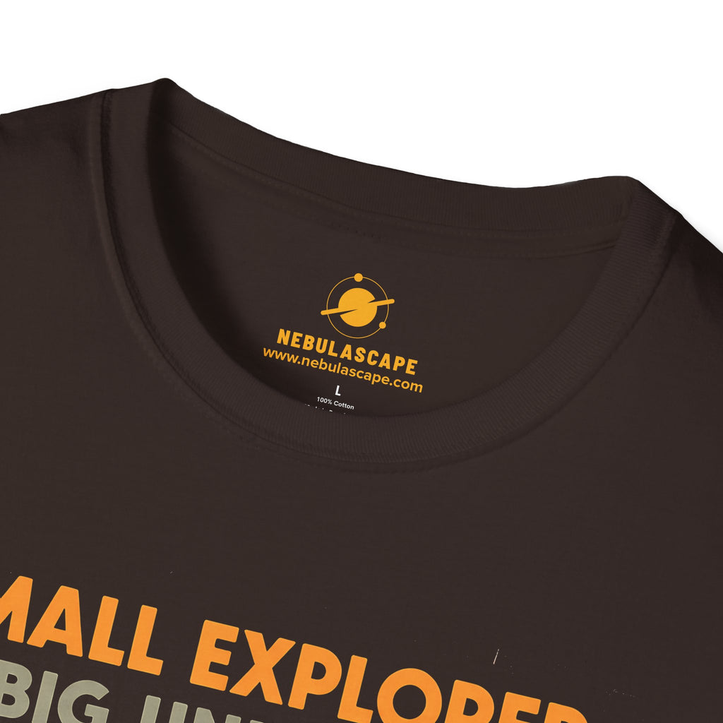 Small Explorer, Big Universe T-Shirt