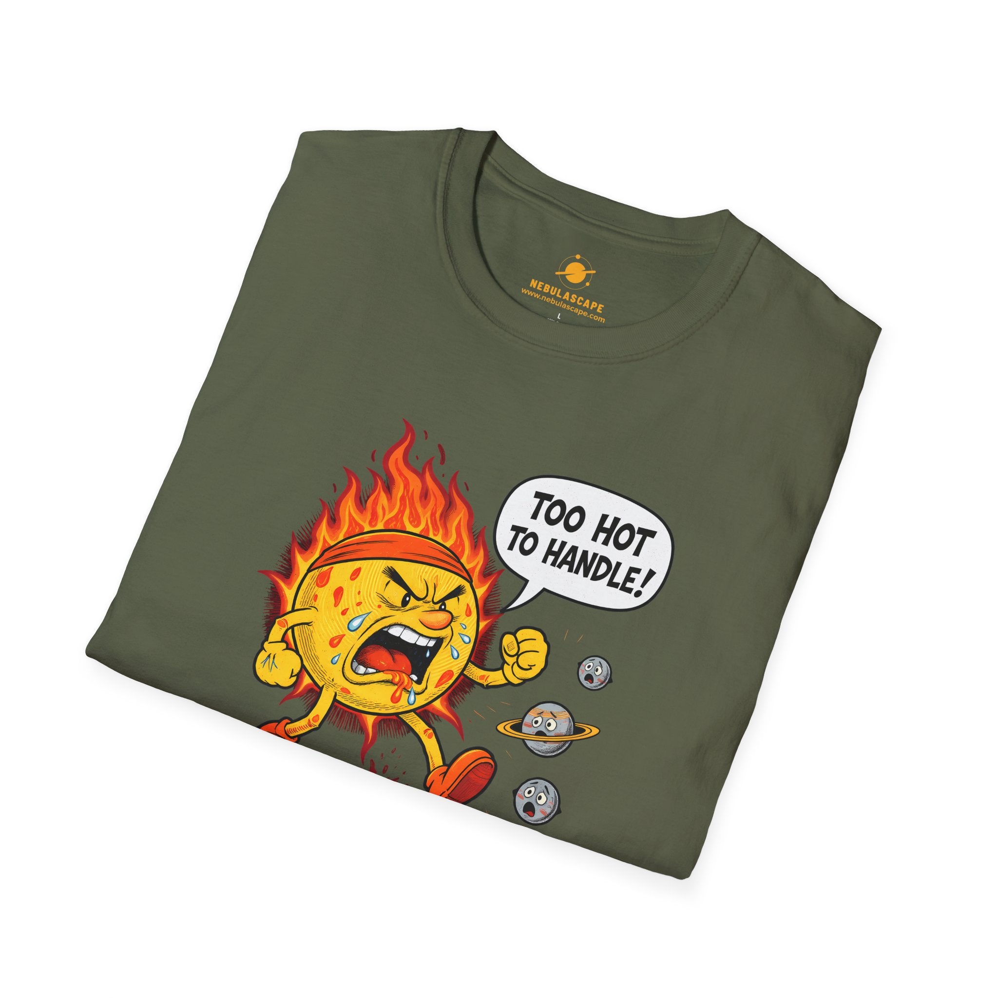 Too Hot To Handle T-Shirt