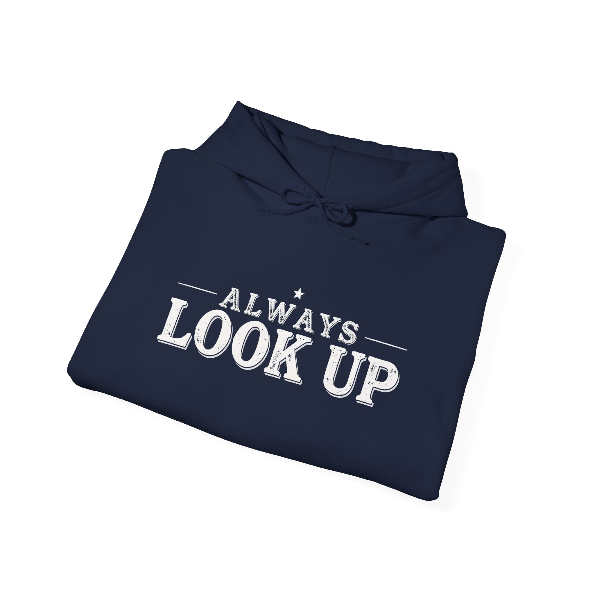 Always Look Up Hoodie — Inspirational Sky-Blue Text Pullover
