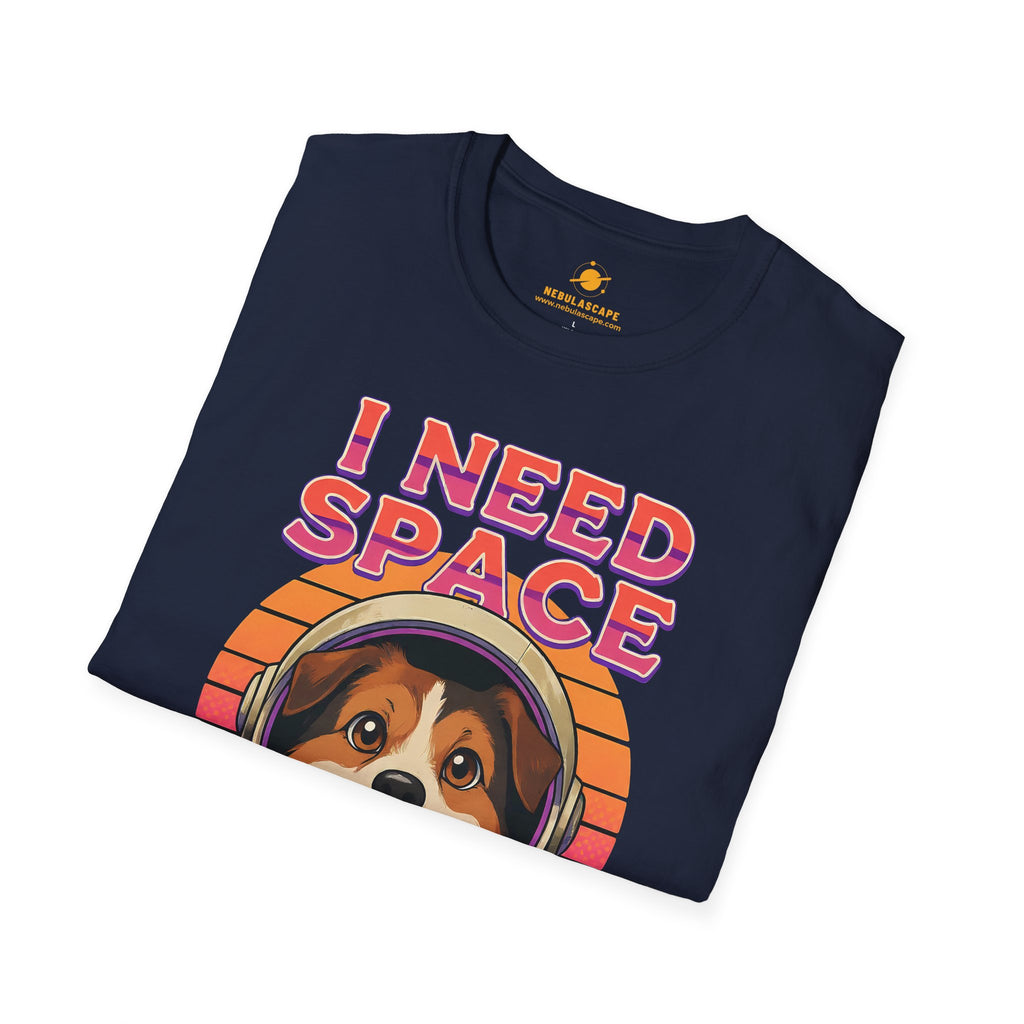 I Need Space - Cute Dog Astronaut T-Shirt